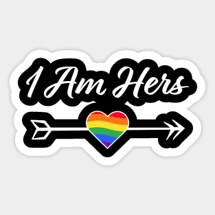 Rainbow I Am Hers Arrow For Lesbians In Love Sticker